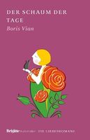 Der Schaum der Tage