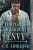 Tempering the Viscount's Envy