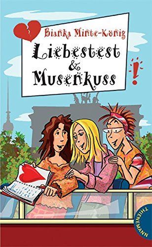 Liebestest & Musenkuss