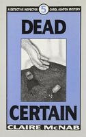 Dead Certain (Detective Inspector Carol Ashton Mysteries)