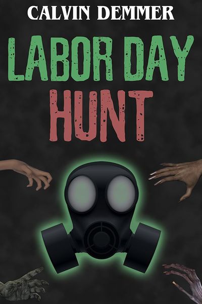 Labor Day Hunt