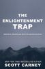 The Enlightenment Trap