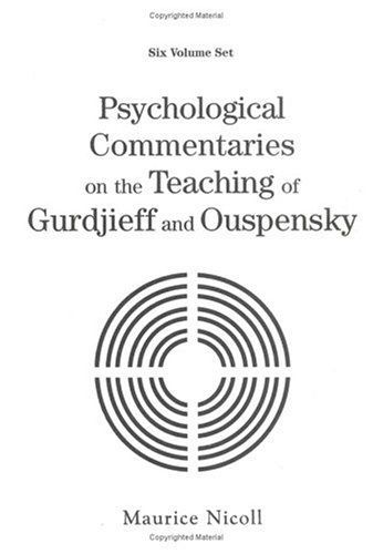 Psychological Commentaries on the Teaching of Gurdjieff and Ouspensky