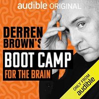 Derren Brown’s Boot Camp for the Brain