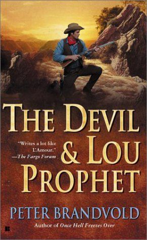 The Devil and Lou Prophet