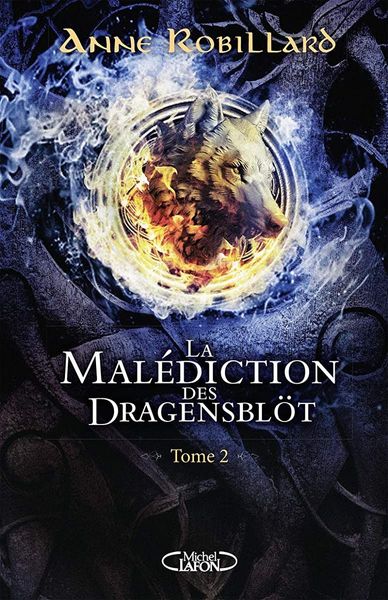 La malédiction des Dragensblöt Tome 2