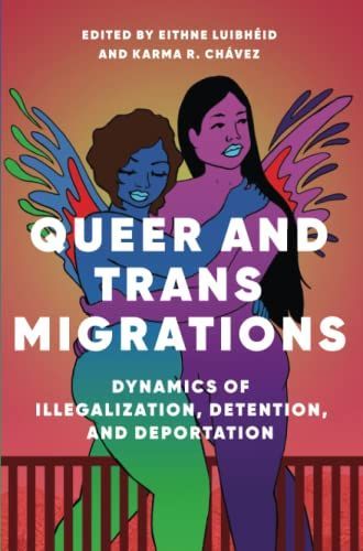 Queer and Trans Migrations