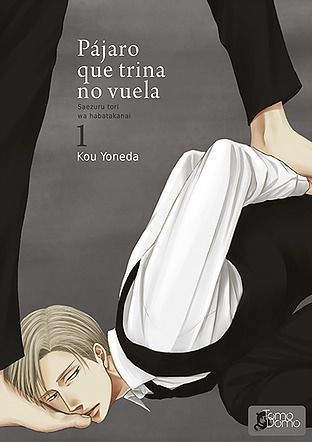 Pájaro que trina no vuela, Volumen 1