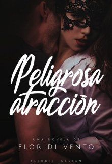Peligrosa Atraccion