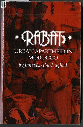 Rabat, Urban Apartheid in Morocco