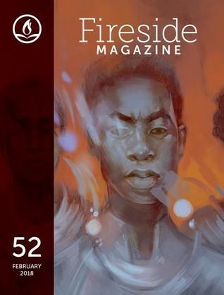 Fireside Magazine Issue 52, February 2018