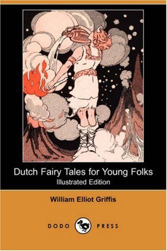 Dutch Fairy Tales for Young Folks