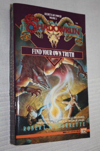 Find Your Own Truth (Shadowrun)