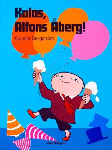 Kalas, Alfons Åberg!