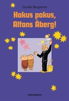 Hokus pokus, Alfons Åberg!