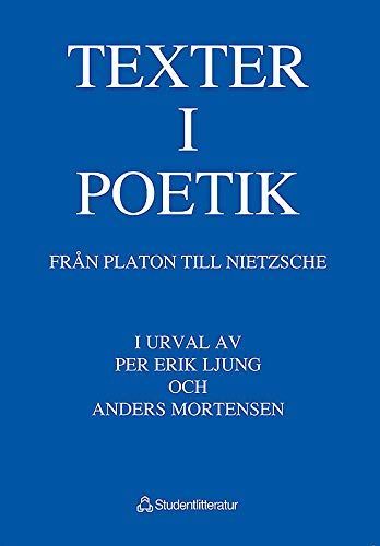 Texter i poetik : från Platon till Nietzsche