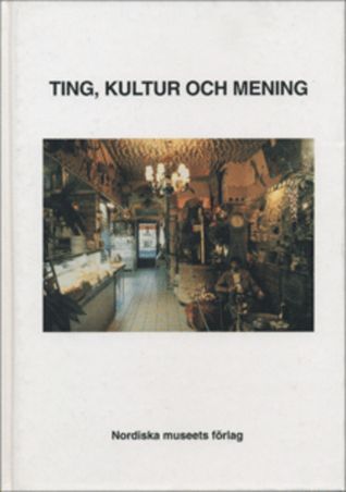 Ting, kultur och mening