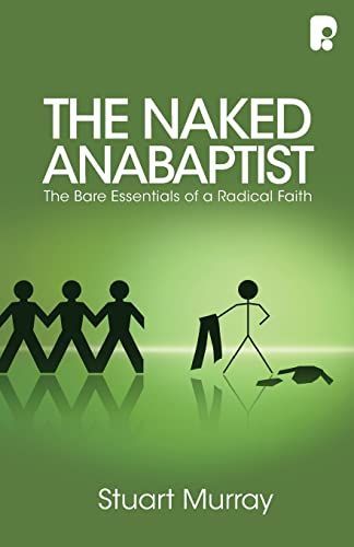 The Naked Anabaptist