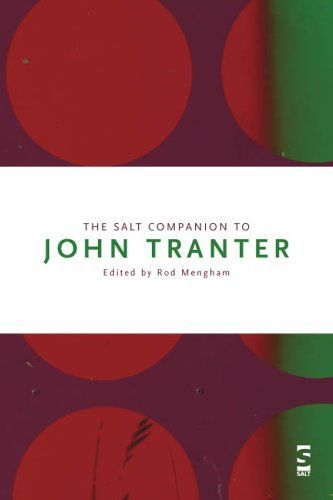 The Salt Companion to John Tranter