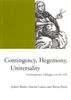 Contingency, Hegemony, Universality