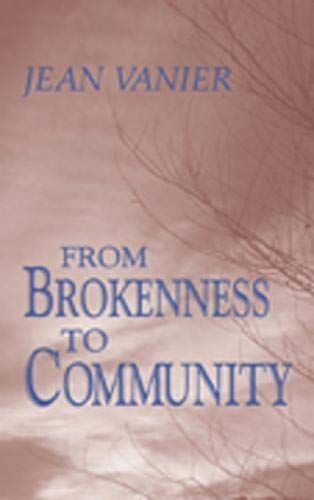 From Brokenness to Community