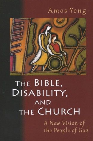 The Bible, Disability and the Church