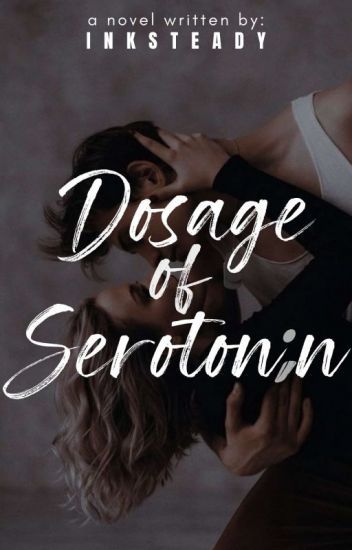 Dosage of Serotonin