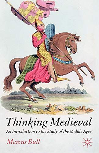 Thinking Medieval