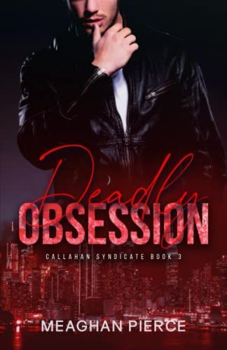 Deadly Obsession