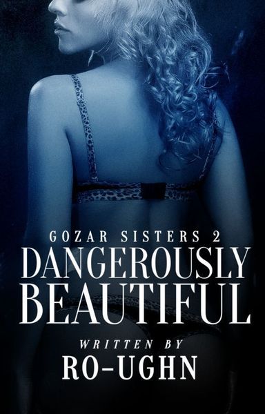 Dangerously Beautiful