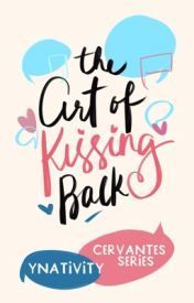 The Art of Kissing Back