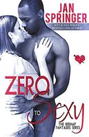 Zero to Sexy (Kidnap Fantasies, #3)