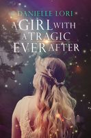 A Girl with a Tragic Ever After