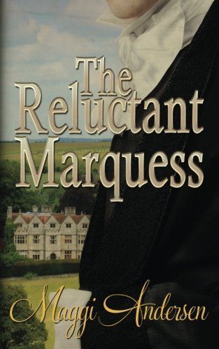 The Reluctant Marquess