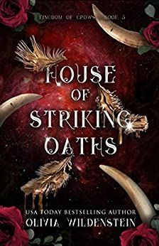 House of Striking Oaths