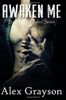 Awaken Me (the Jaded Series, Book 4)
