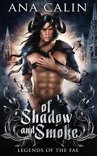 Of Shadow and Smoke