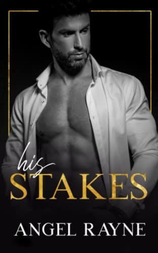 His Stakes