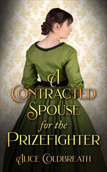 A Contracted Spouse for the Prizefighter