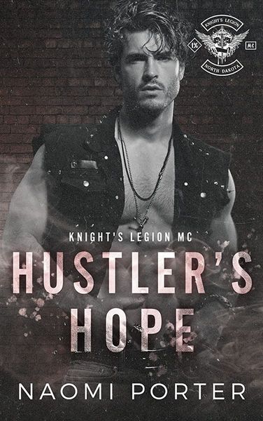 Hustler's Hope (Knight's Legion MC