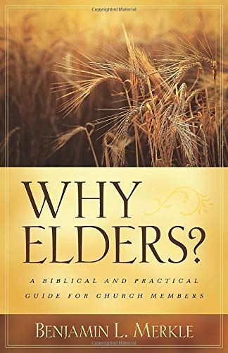 Why elders?