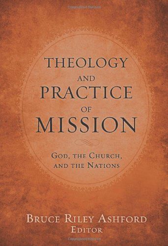 Theology and practice of mission