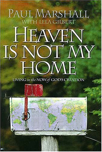 Heaven Is Not My Home