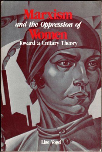 Marxism and the Oppression of Women