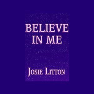 Believe in Me