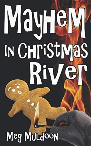 Mayhem in Christmas River