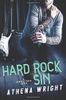 Hard Rock Sin: a Rock Star Romance