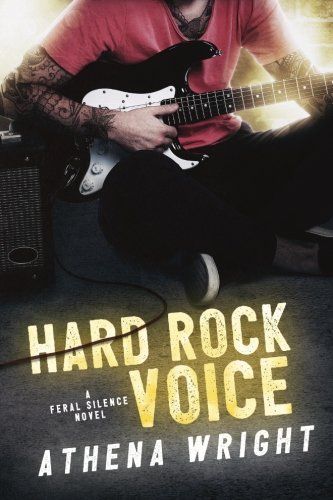 Feral Voice: a Rockstar Romance (Feral Silence Book 2)