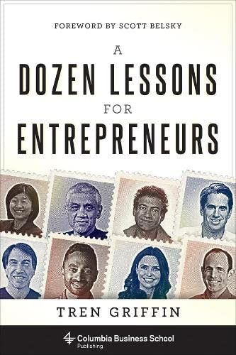 A dozen lessons for entrepreneurs