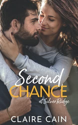 Second Chance at Silver Ridge